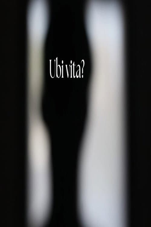 Ubi vita?