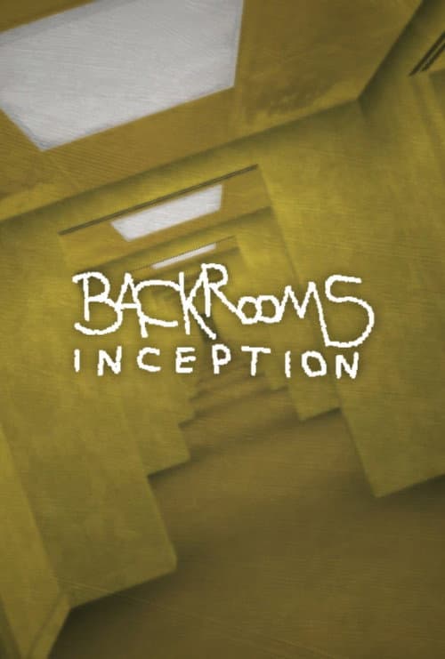 Backrooms: INCEPTION