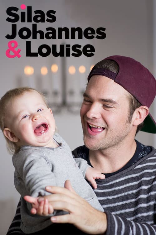 Silas, Johannes & Louise