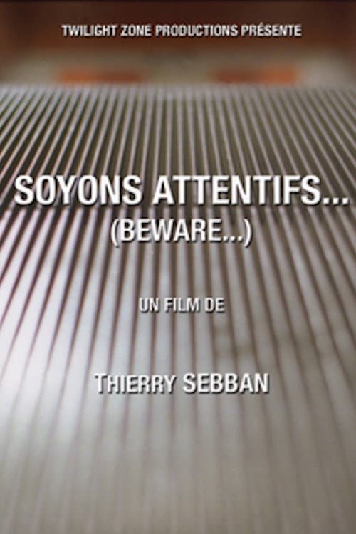 Beware