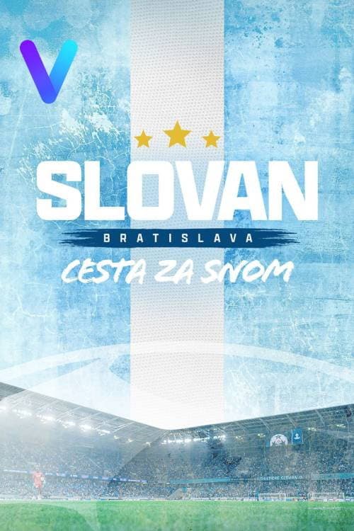 Slovan Bratislava: Cesta za snom