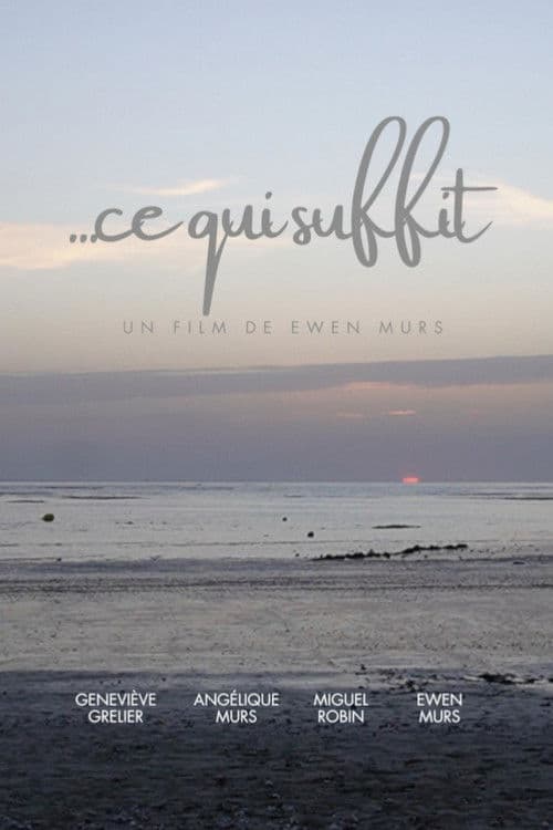 Ce qui suffit