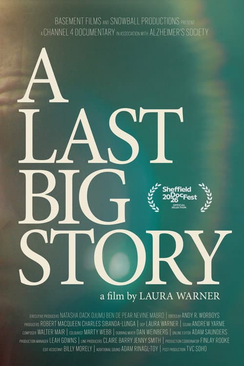A Last Big Story