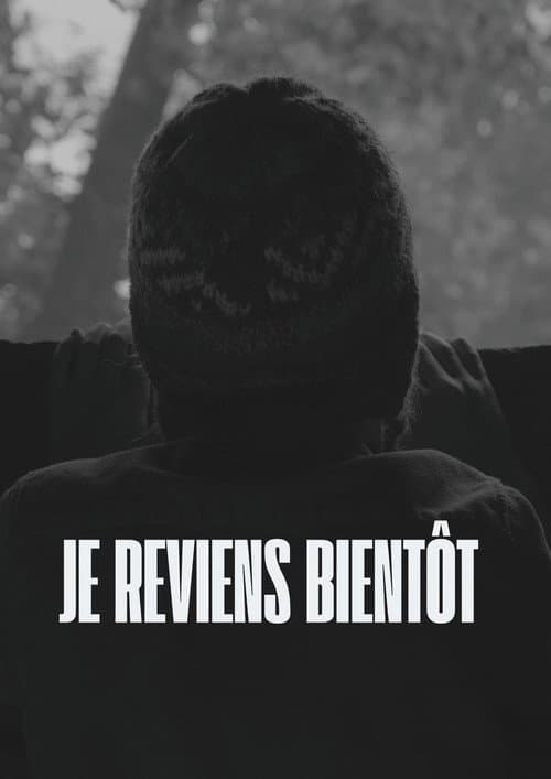 Je Reviens Bientôt