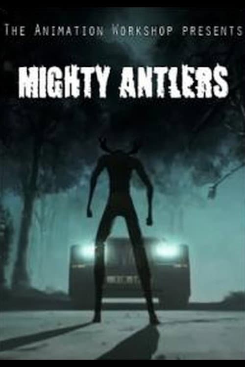 Mighty Antlers