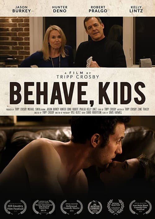 Behave, Kids