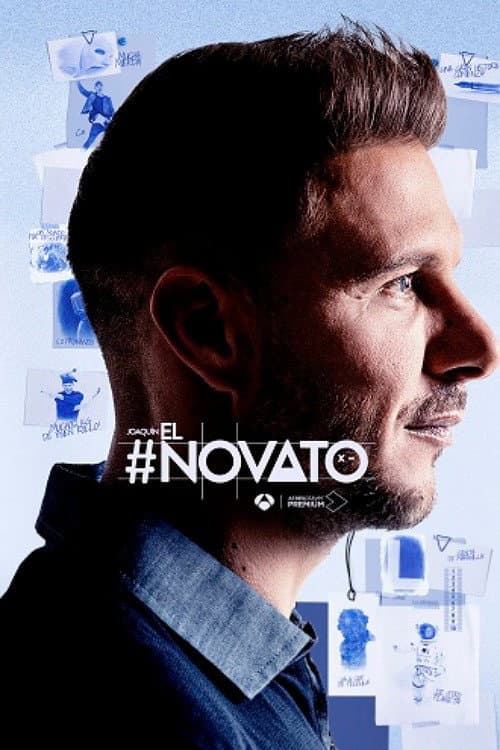 JoaquĂn, el novato