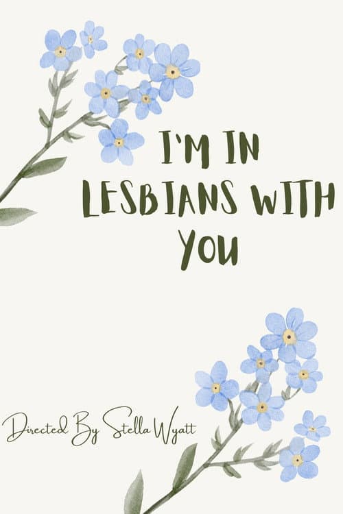 I'm in lesbians with you