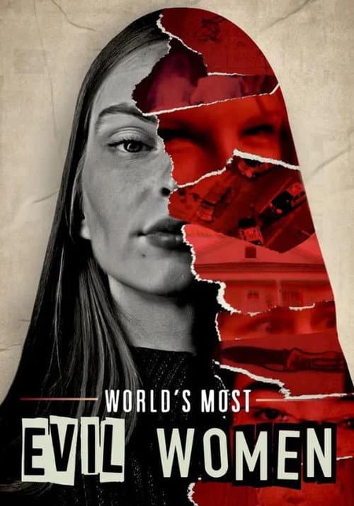 World's Most Evil Women