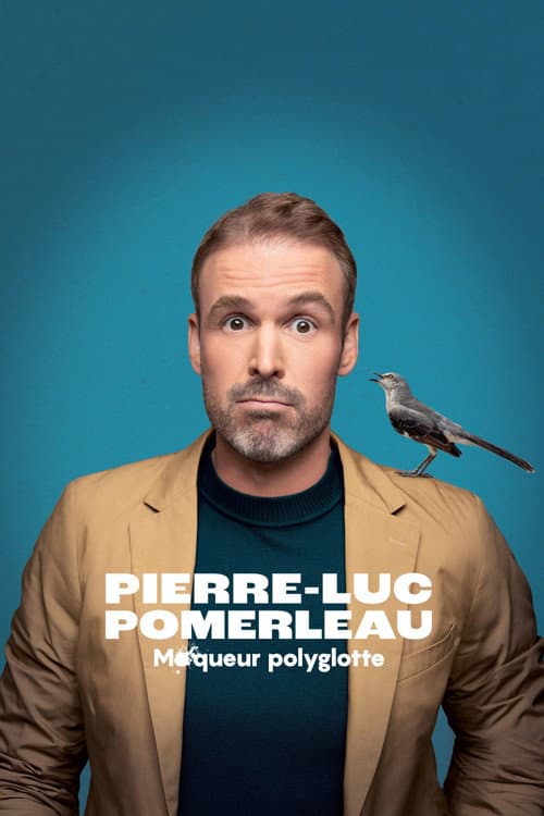 Pierre-Luc Pomerleau: moqueur polyglotte