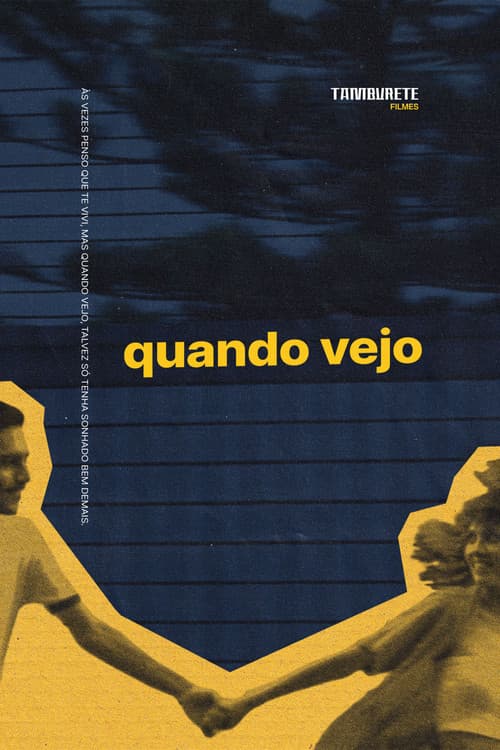 quando vejo