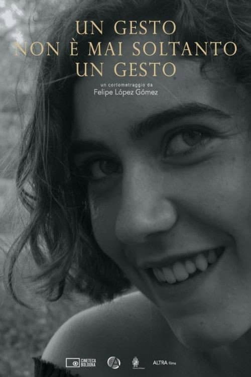 Un gesto non è mai soltanto un gesto