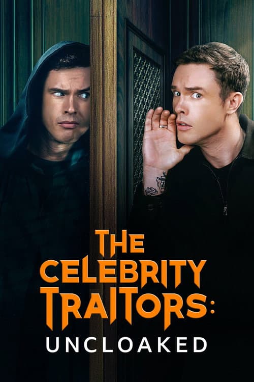 The Celebrity Traitors: Uncloaked