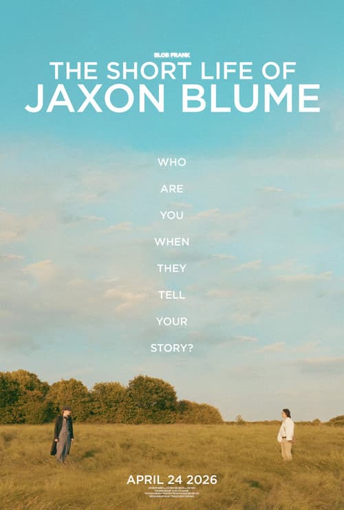 The Short Life Of Jaxon Blume