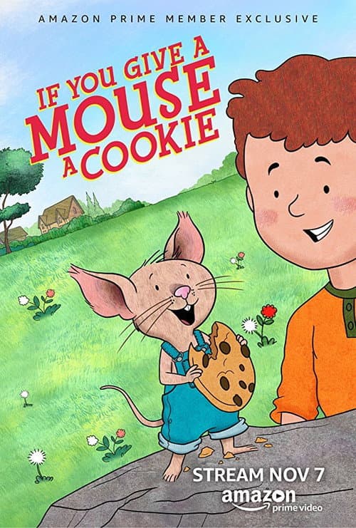 If You Give a Mouse a Cookie