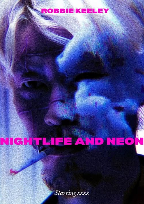 Nightlife and Neon