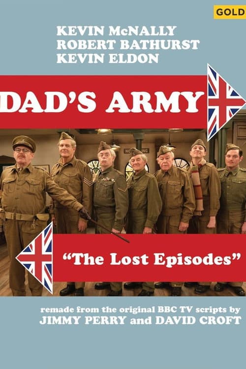Dad's Army: The Lost Episodes