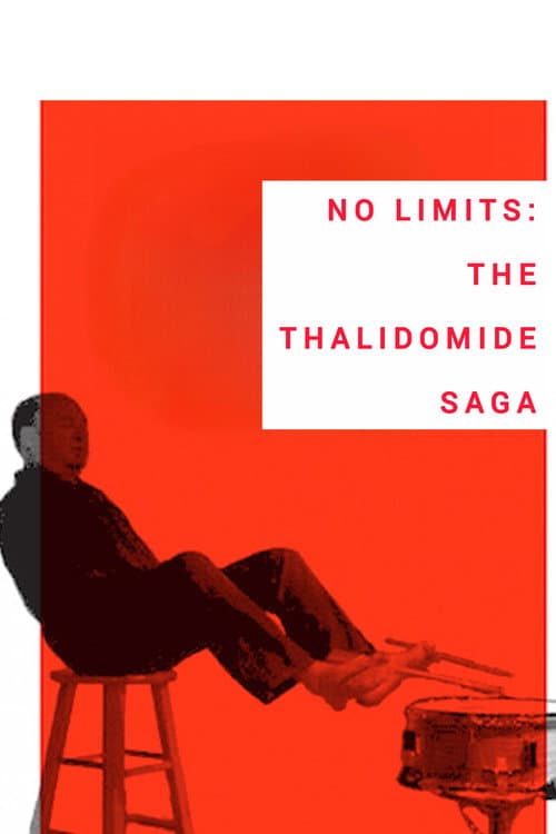 No Limits: The Thalidomide Saga