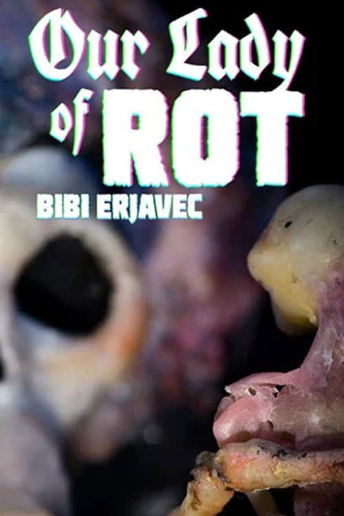 Our Lady of Rot