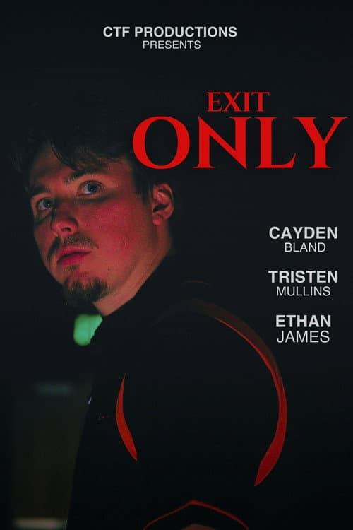 Exit Only