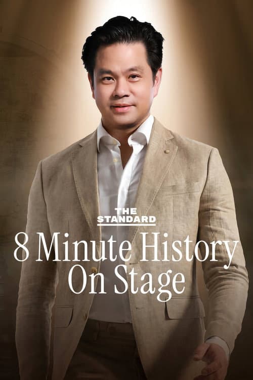 THE STANDARD 8 Minute History On Stage