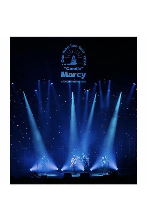 マルシィ one man live tour 2024 “Candle”