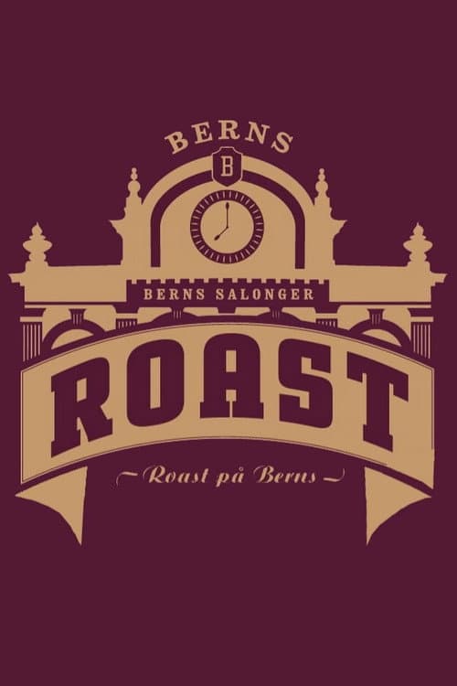 Roast på Berns