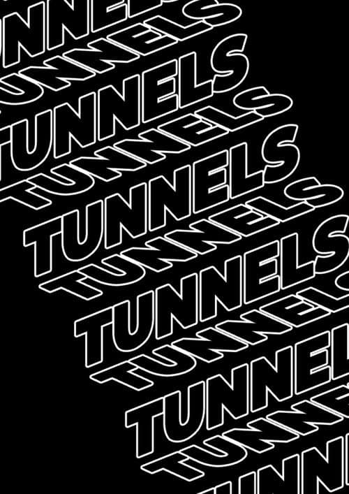 Tunnels