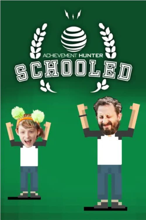 Schooled