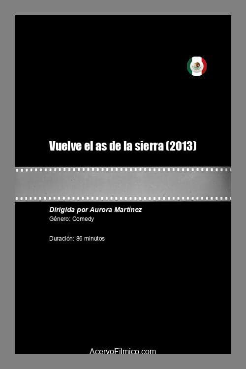 Vuelve el as de la sierra