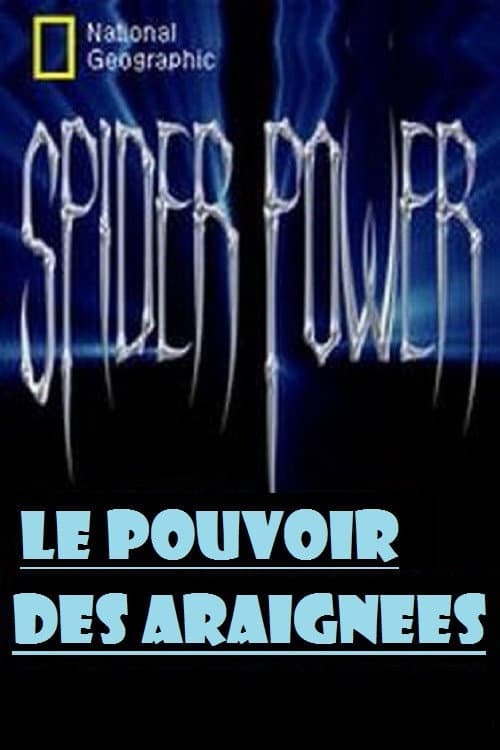 National Geographic Spider Power