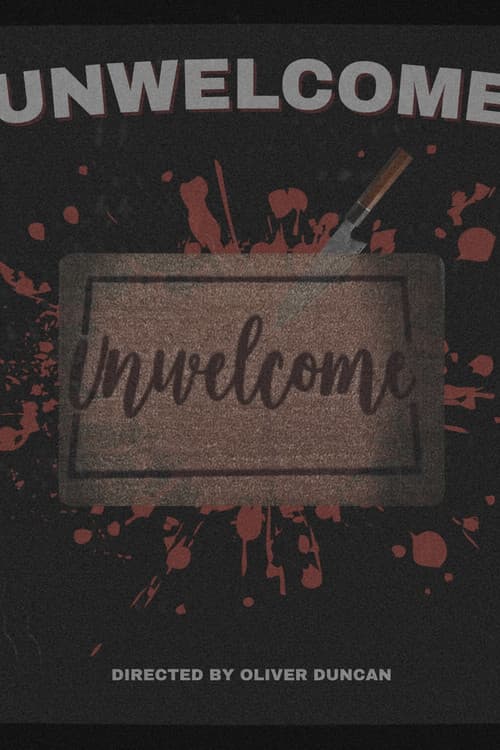 Unwelcome