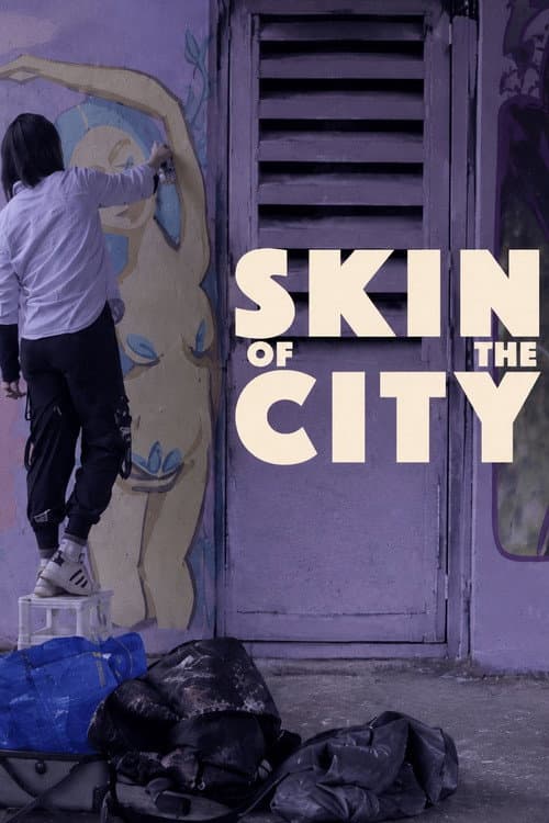 Skin of the City