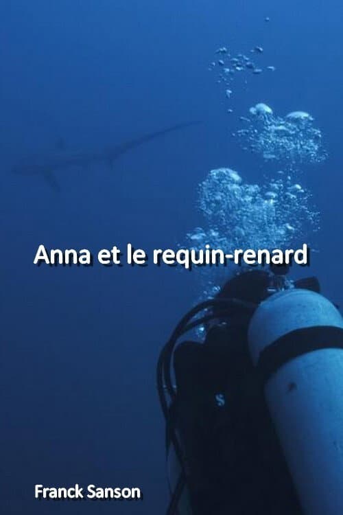 Anna et le requin-renard