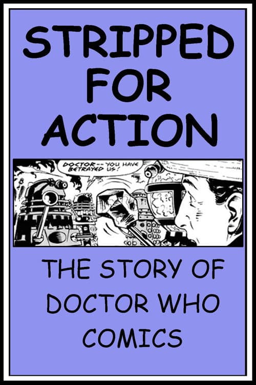 Doctor Who: Stripped For Action