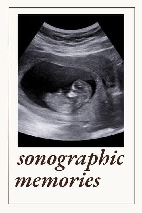 Sonographic Memories