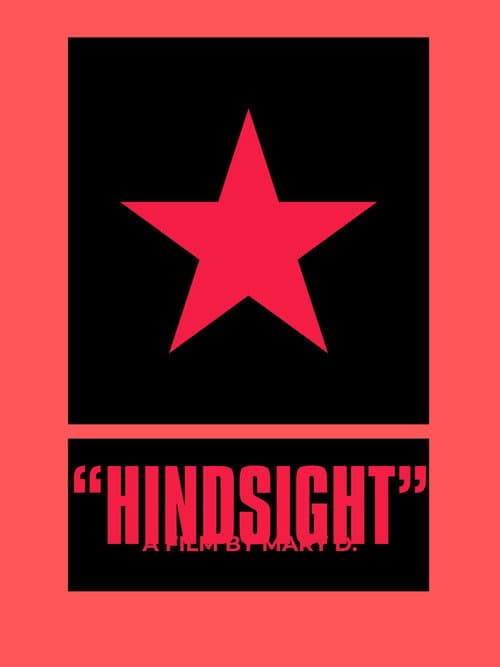 "HINDSIGHT"