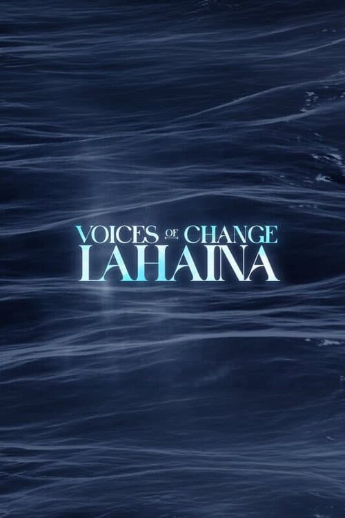 Lāhainā: Voices of Change