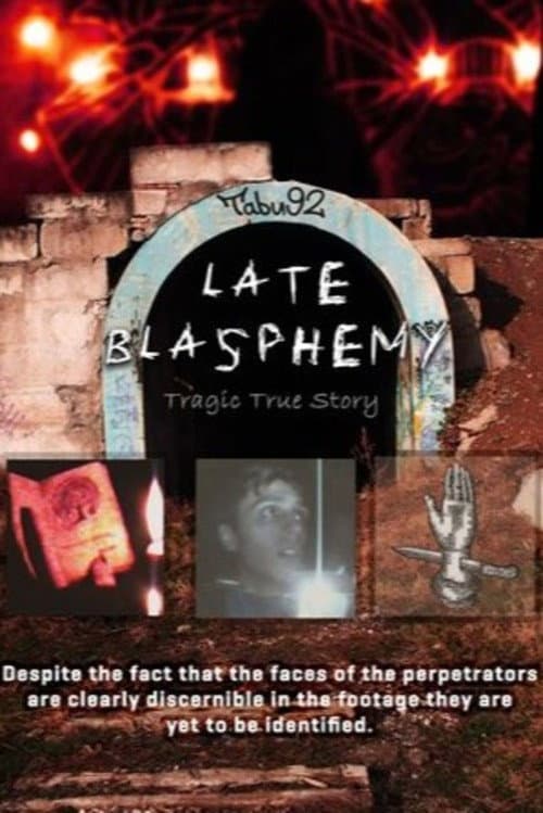 Late Blasphemy