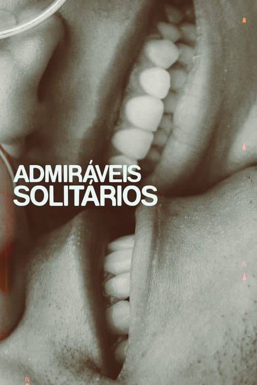 Admiráveis Solitários