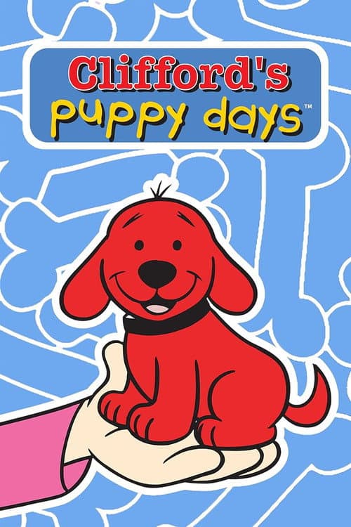 Clifford's Puppy Days