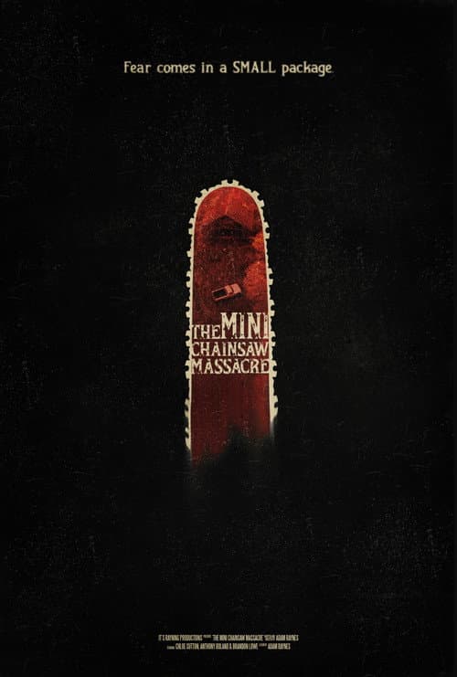 The Mini Chainsaw Massacre