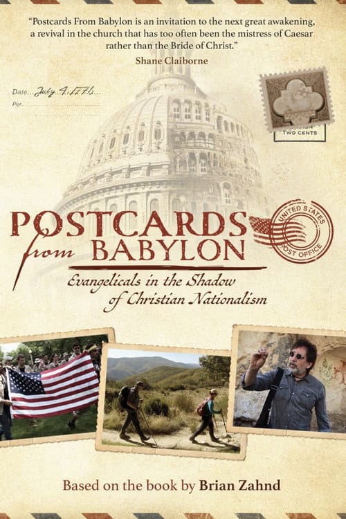 Postcards from Babylon - Evangelicals  in the Shadow of Christian Nationalism
