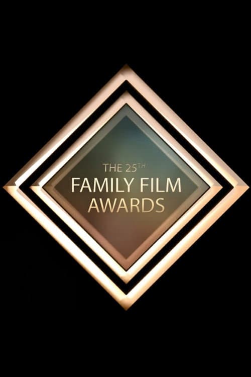 25th Annual Family Film Awards
