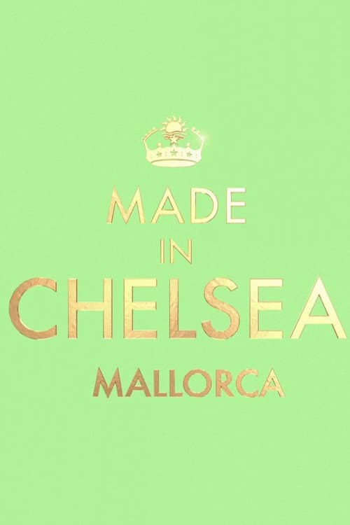 Made in Chelsea: Mallorca