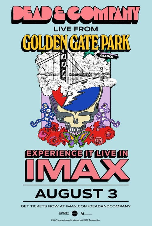 Dead & Company Live In IMAX From Golden Gate Park