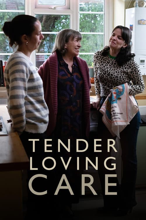 Tender Loving Care