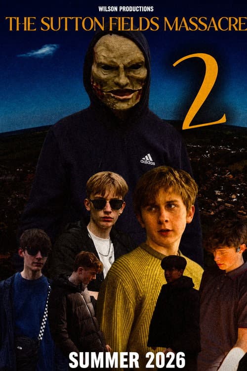 The Sutton Fields Massacre 2