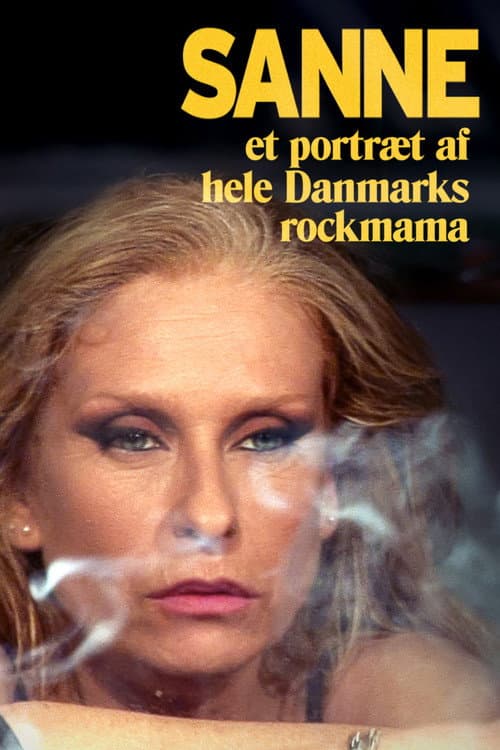 Sanne - et portræt af hele Danmarks rockmama