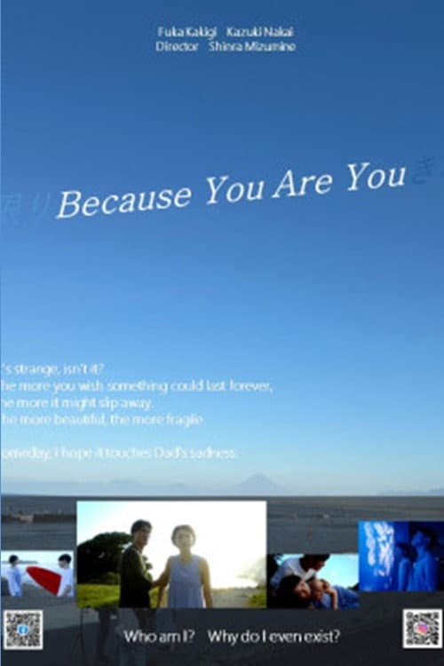 Because You Are You